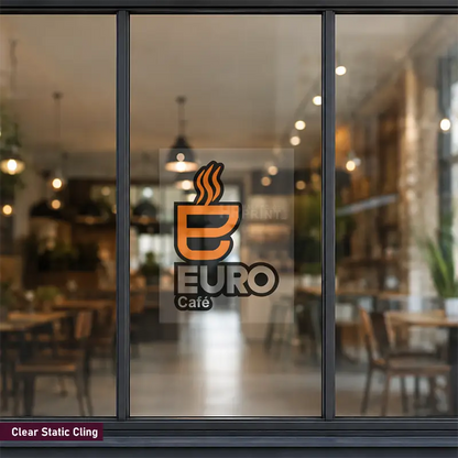A clear static cling logo decal of 'EURO Café' with an orange coffee cup icon is shown applied to a glass window in a cafe setting. The text 'Clear Static Cling' is visible in a purple banner at the bottom left.
